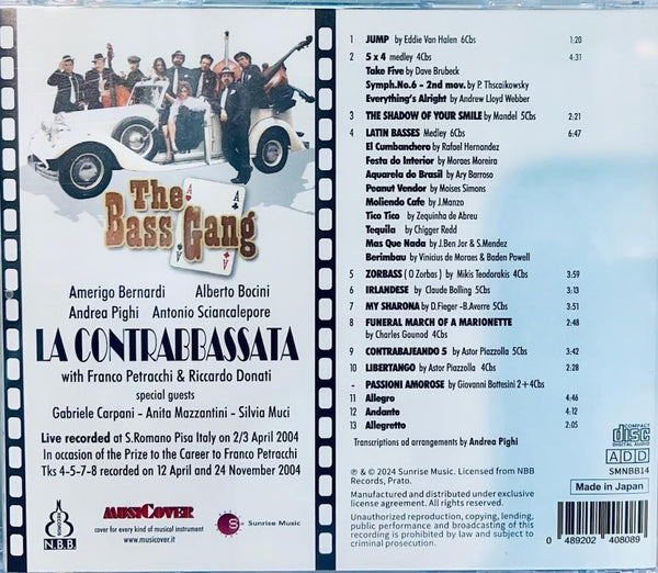 THE BASS GANG -  LA CONTRABASSATA SHOW 2 (CD) MADE IN JAPAN