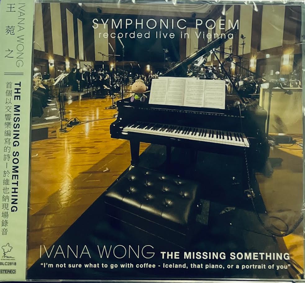 IVANA WONG - 王菀之 THE MISSING SOMETHING 交響詩 (CD) MADE IN JAPAN