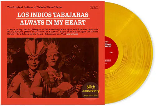 LOS INDIOS TABAJARAS - ALWAYS IN MY HEART 60TH ANNI (ORANGE VINYL) MADE IN GERMANY