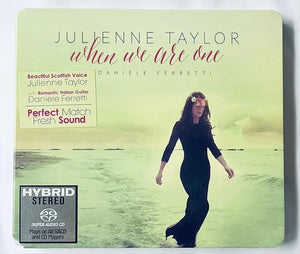 JULIENNE TAYLOR - WHEN WE ARE ONE (SACD) CD