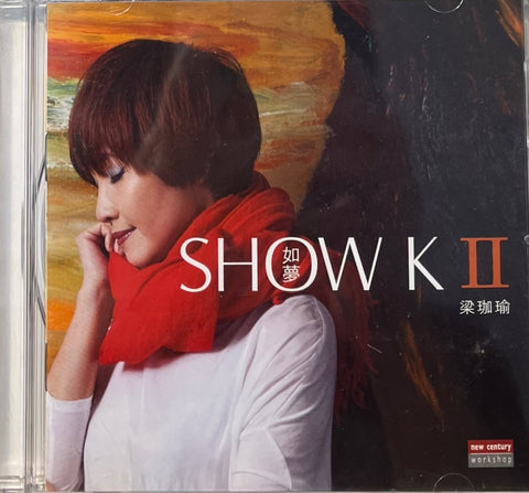 PONY LEUNG - 如夢 (梁珈瑜) SHOW K II (CD)